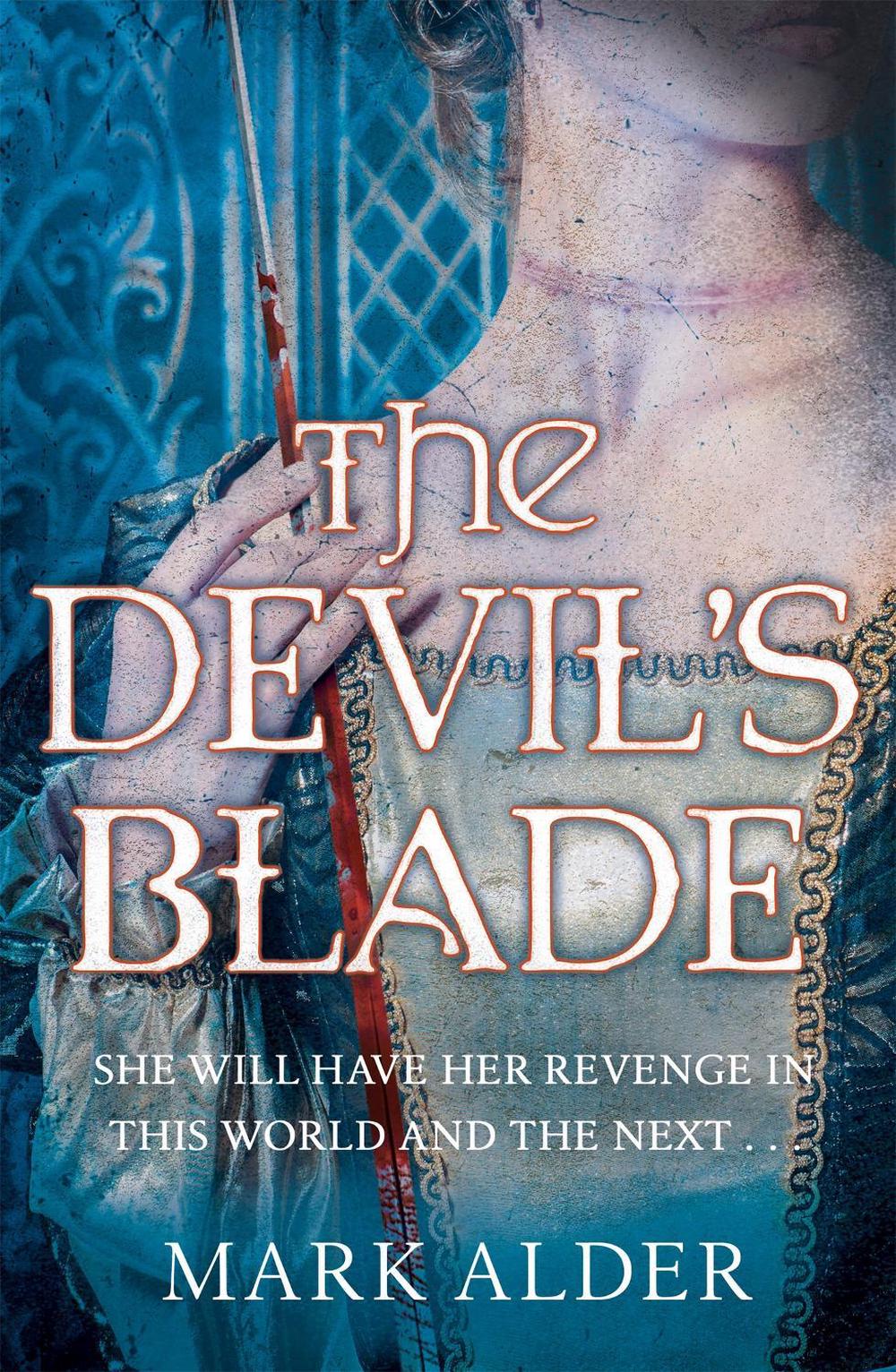 The Devil's Blade by Mark Alder - ISBN: 9780575129733