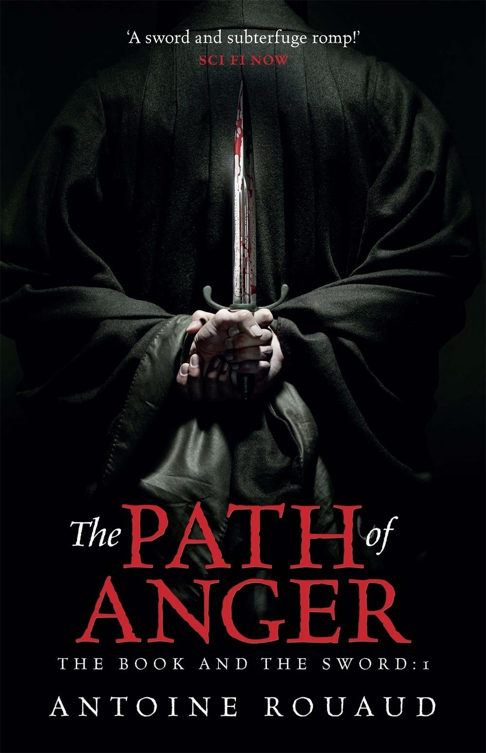 The Path of Anger by Antoine Rouaud - ISBN: 9780575130821