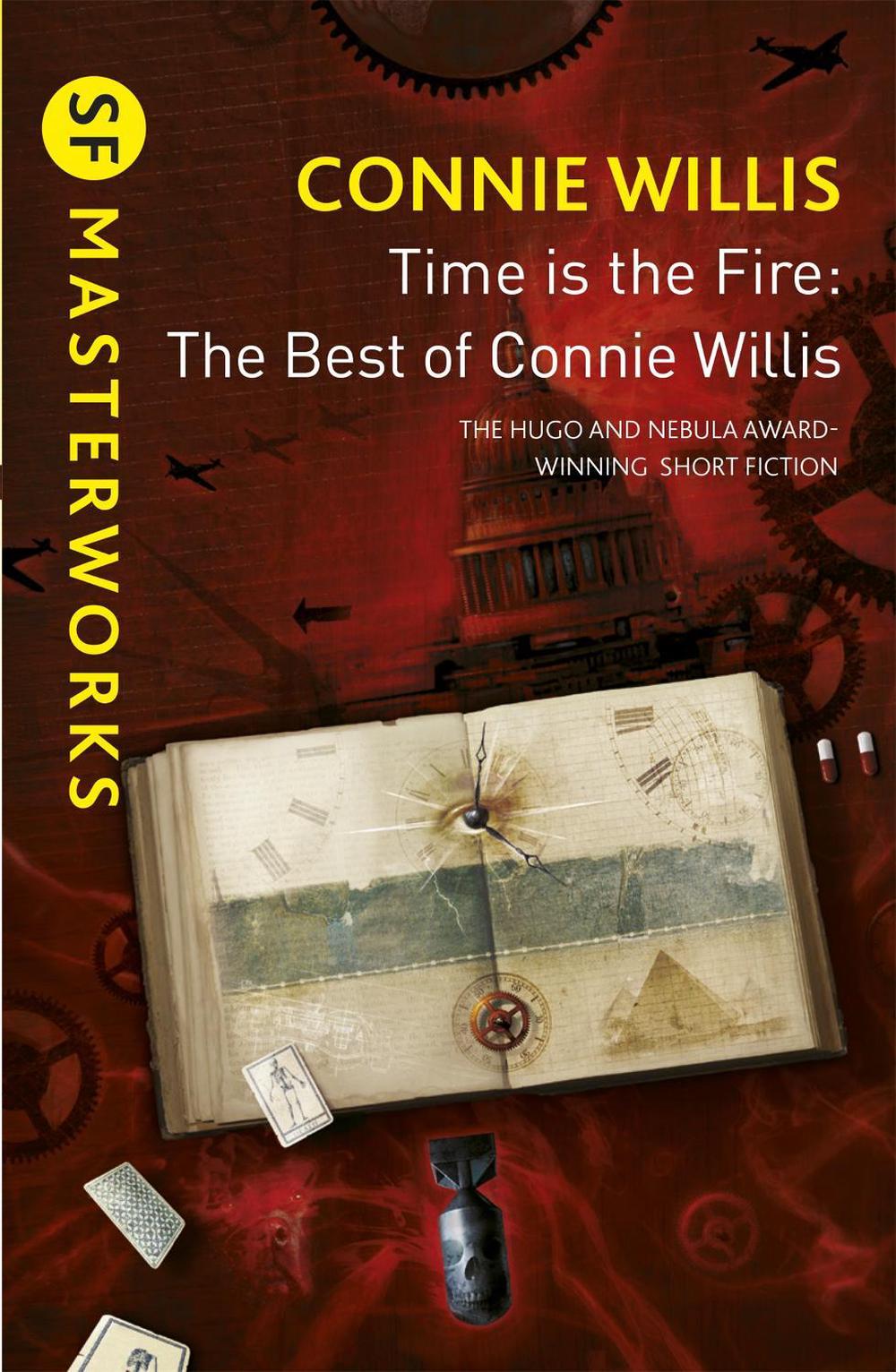 Time is the Fire by Connie Willis - ISBN: 9780575131149