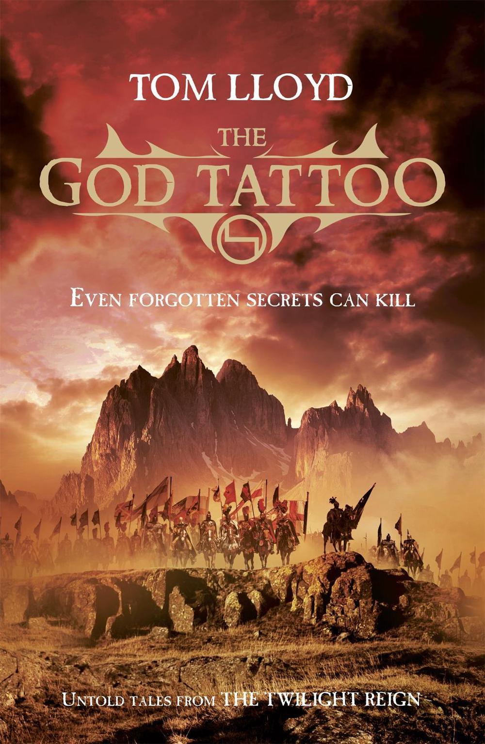 The God Tattoo by Tom Lloyd - ISBN: 9780575131279
