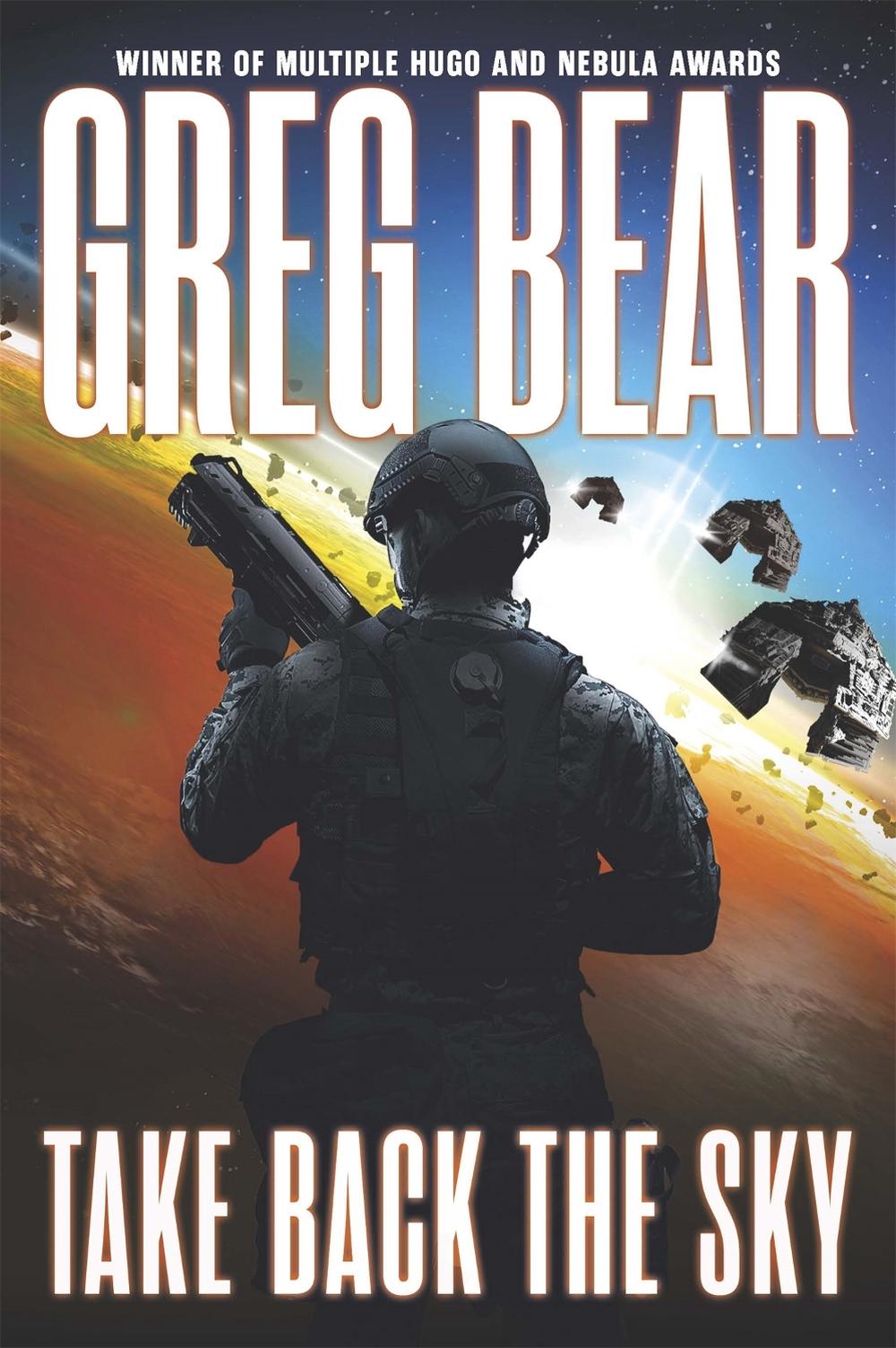 Take Back the Sky by Greg Bear - ISBN: 9780575133983