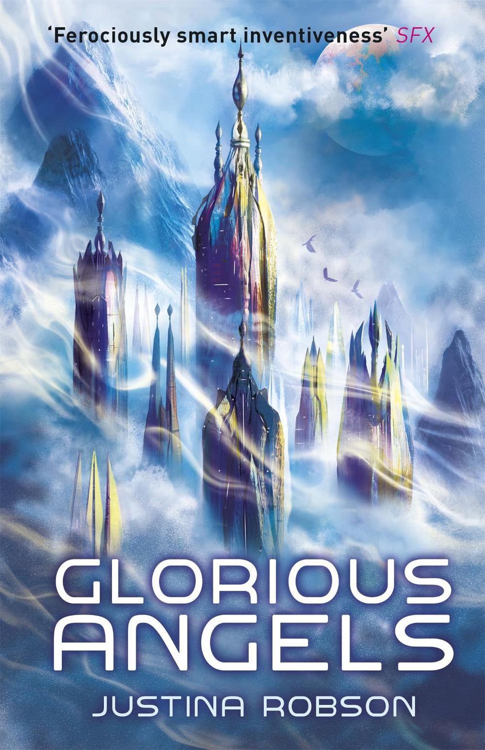 Glorious Angels by Justina Robson - ISBN: 9780575134034