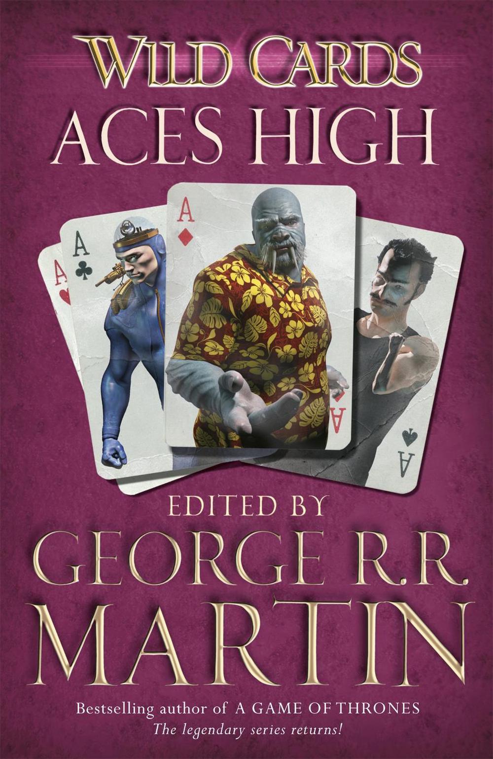 Wild Cards: Aces High by George R.R. Martin - ISBN: 9780575134133