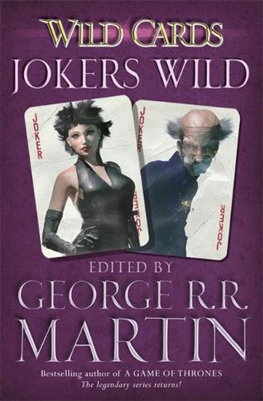 Wild Cards: Jokers Wild by George R.R. Martin - ISBN: 9780575134157