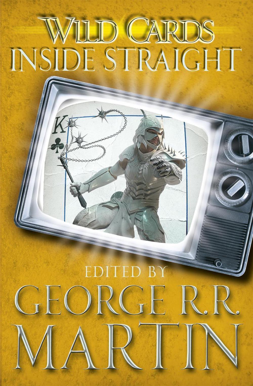 Wild Cards: Inside Straight by George R.R. Martin - ISBN: 9780575134188