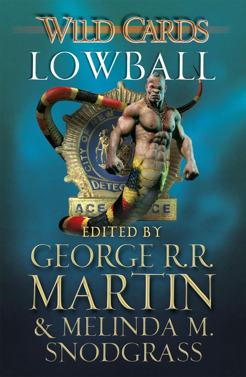 Wild Cards: Lowball by George R.R. Martin - ISBN: 9780575134263