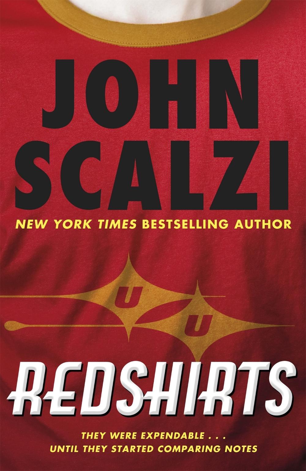 Redshirts by John Scalzi - ISBN: 9780575134300