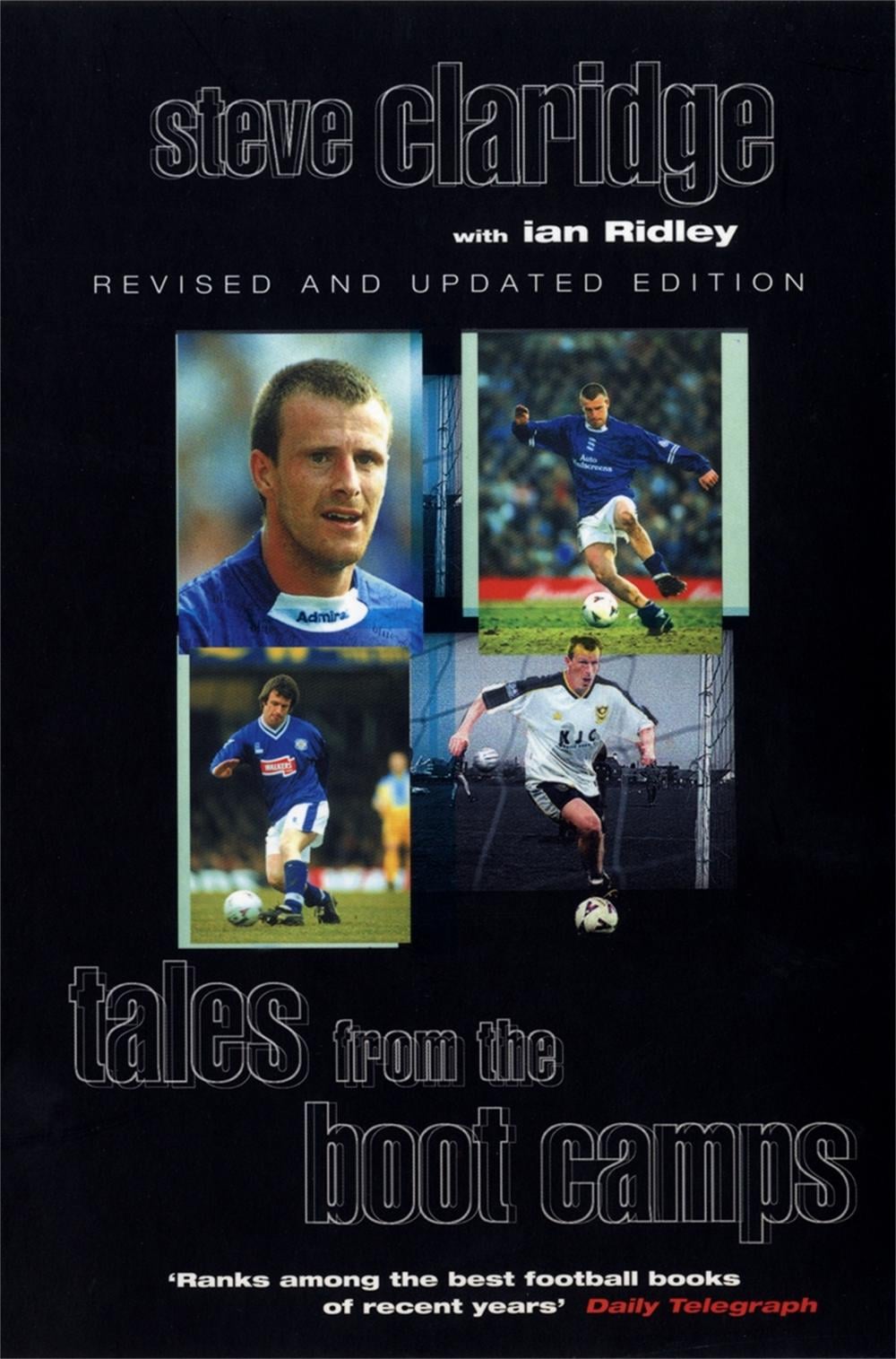 Tales From The Boot Camps by Ian Ridley - ISBN: 9780575402683