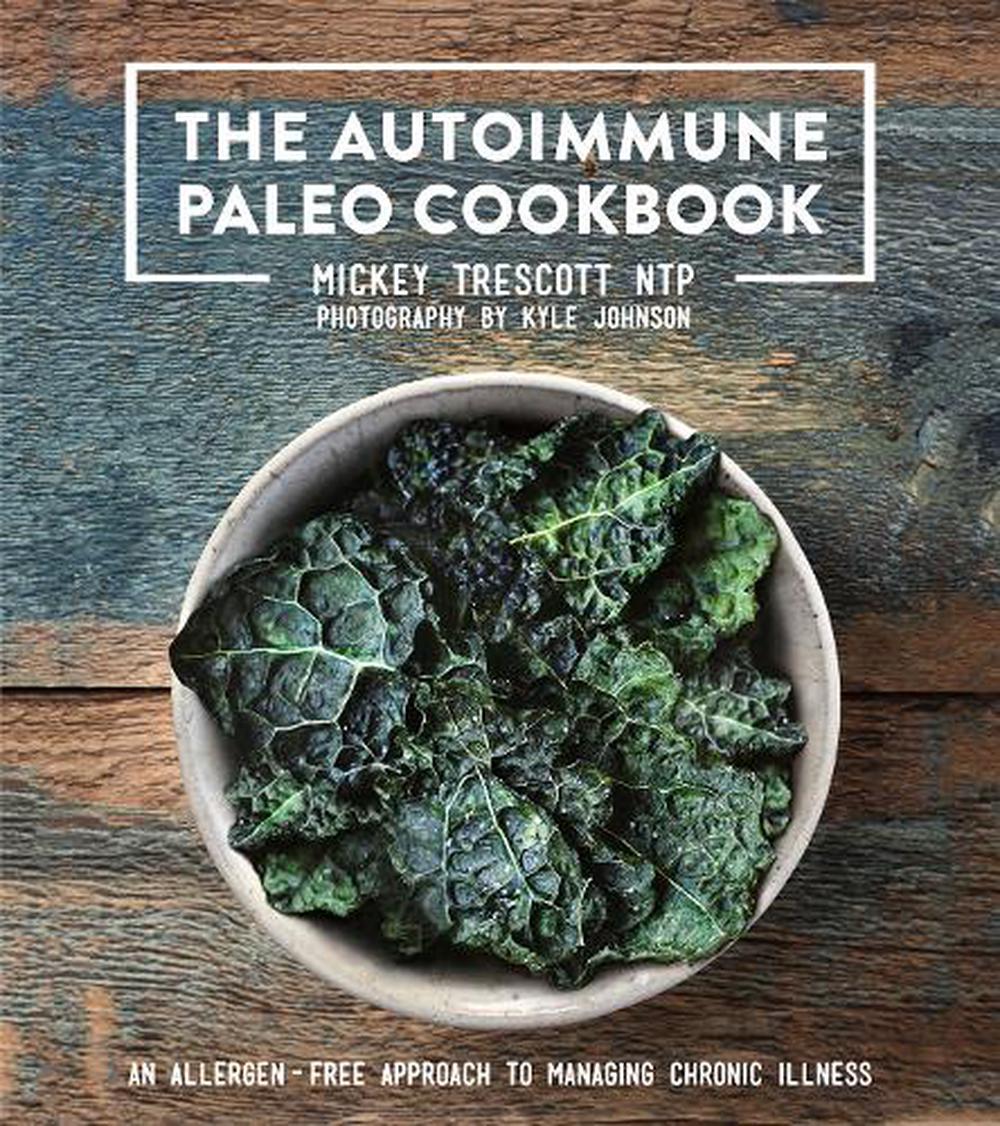 The Autoimmune Paleo Cookbook, 9780578135212