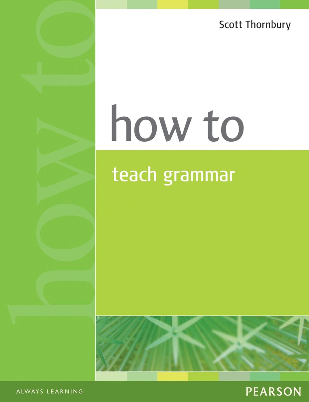 How to Teach Grammar, 9780582339323