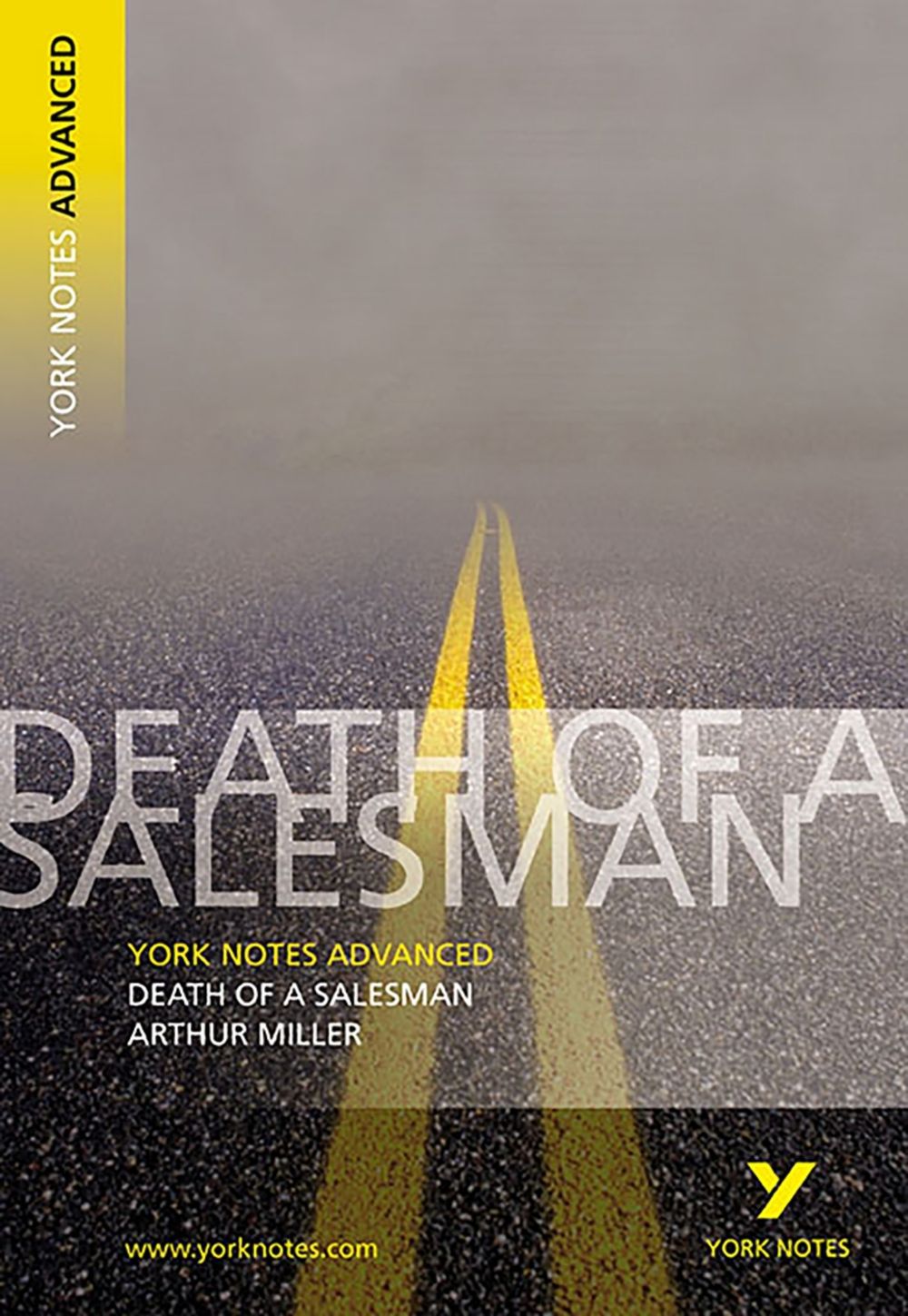 Arthur Miller 'Death of a Salesman': everything you need to catch up, study and prepare for 2025 assessments and 2026 exams, 1 Edition by Adrian Page - ISBN: 9780582784253