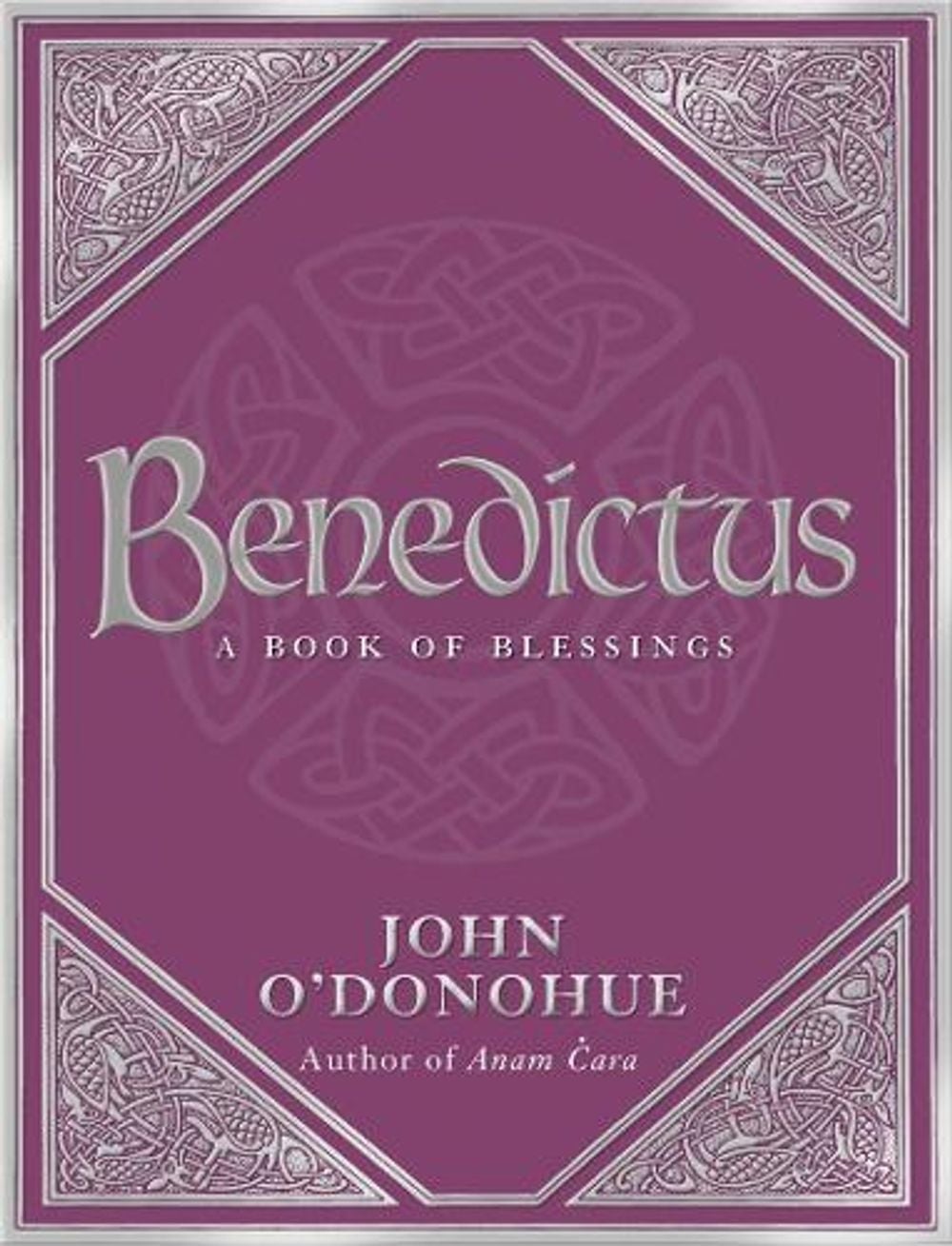 Benedictus by John O'Donohue - ISBN: 9780593058626