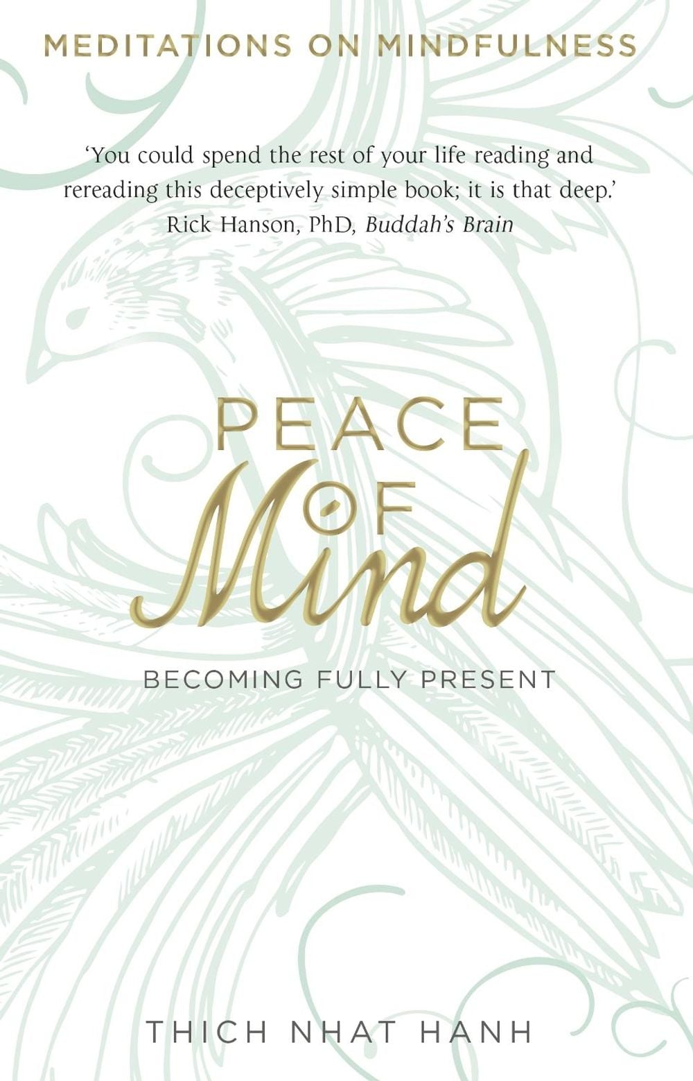 Peace of Mind by Thich Nhat Hanh - ISBN: 9780593073988