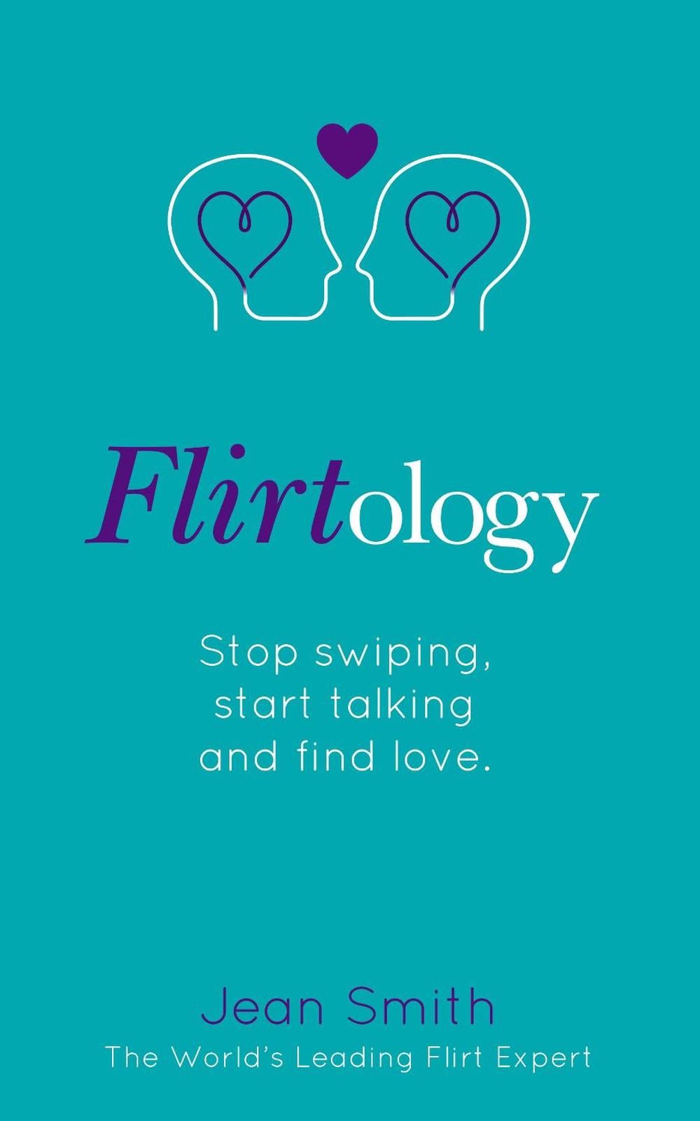 Flirtology by Jean Smith - ISBN: 9780593079416