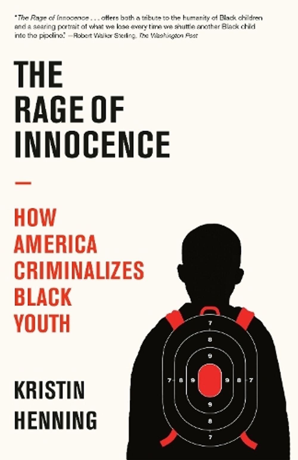 The Rage of Innocence by Kristin Henning - ISBN: 9780593080900