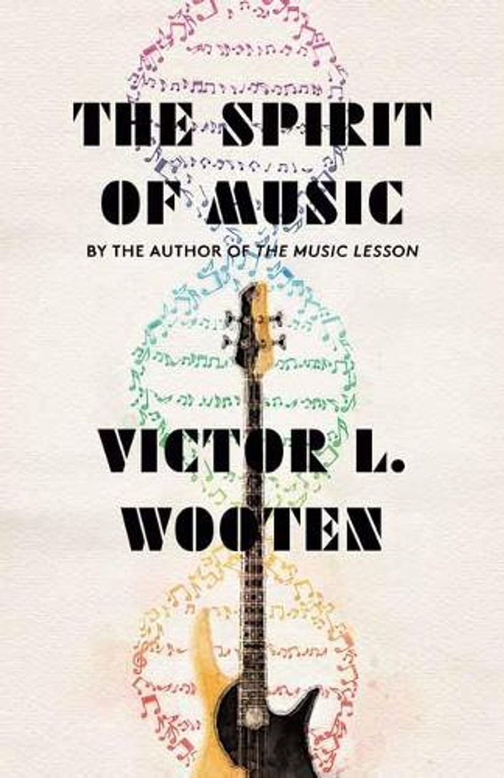 The Spirit of Music by Victor L. Wooten - ISBN: 9780593081662