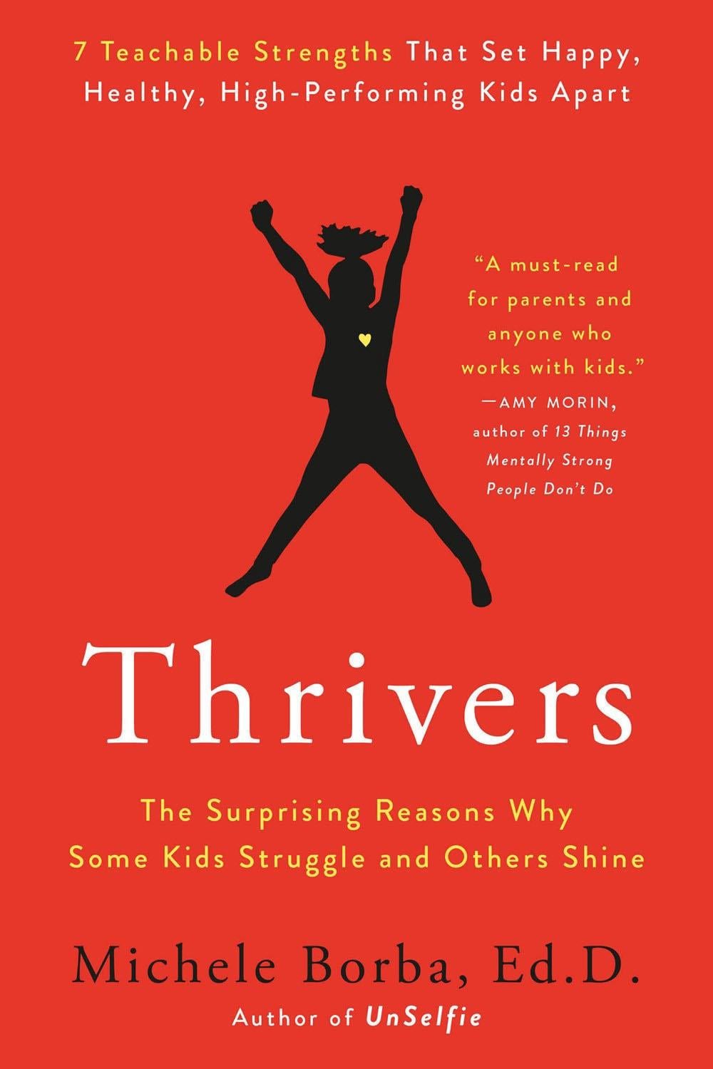 Thrivers by Michele Borba - ISBN: 9780593085295