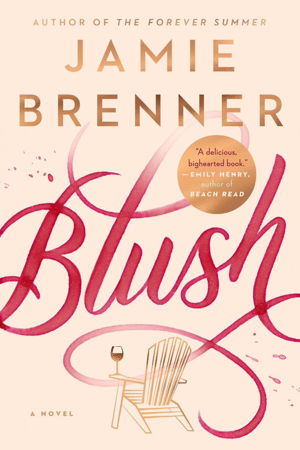 Blush by Jamie Brenner - ISBN: 9780593087817