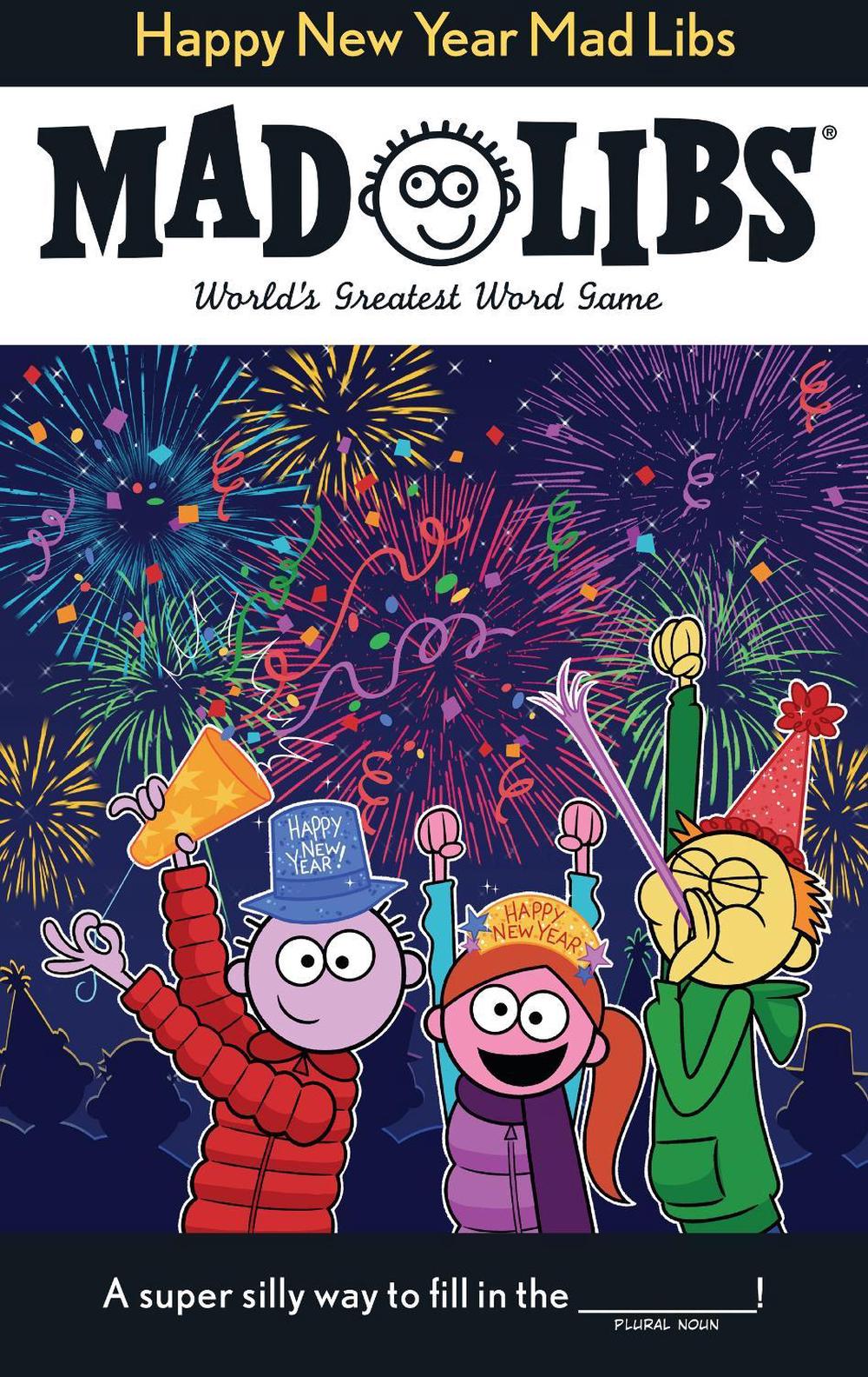 Happy New Year Mad Libs by Gabrielle Reyes - ISBN: 9780593092996