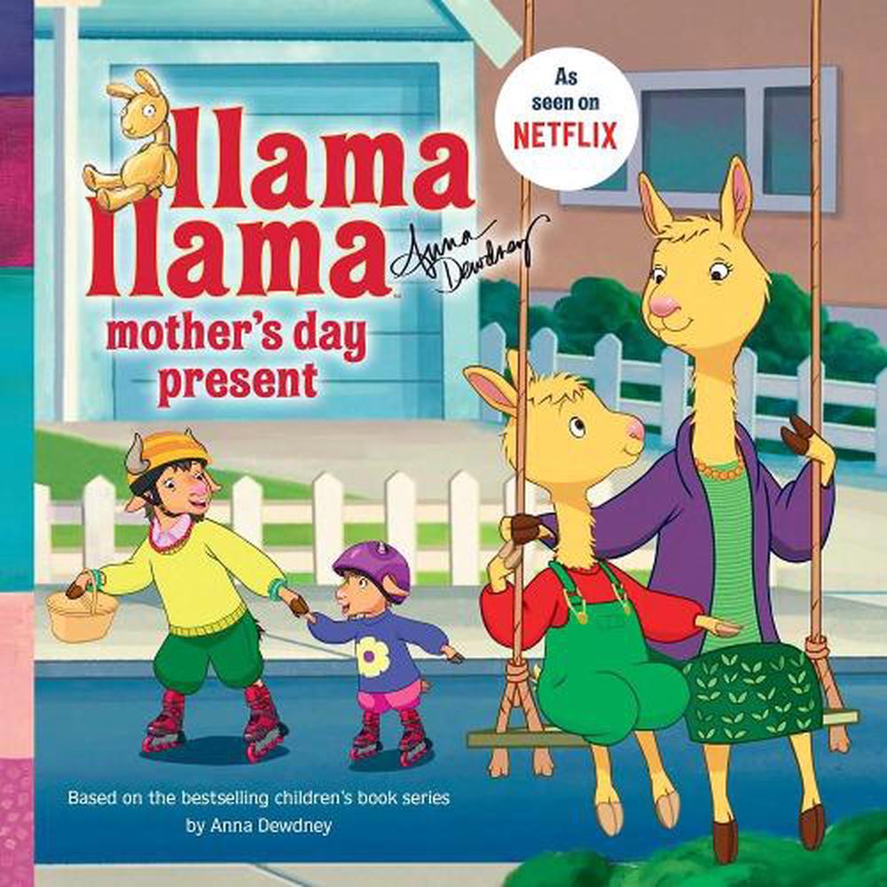 Llama Llama Mother's Day Present by Anna Dewdney - ISBN: 9780593094181