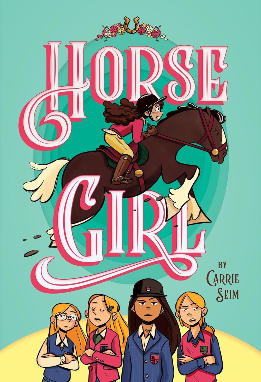 Horse Girl by Carrie Seim - ISBN: 9780593095485