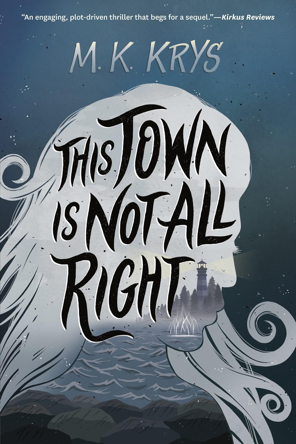 This Town Is Not All Right by M.K. Krys - ISBN: 9780593097151