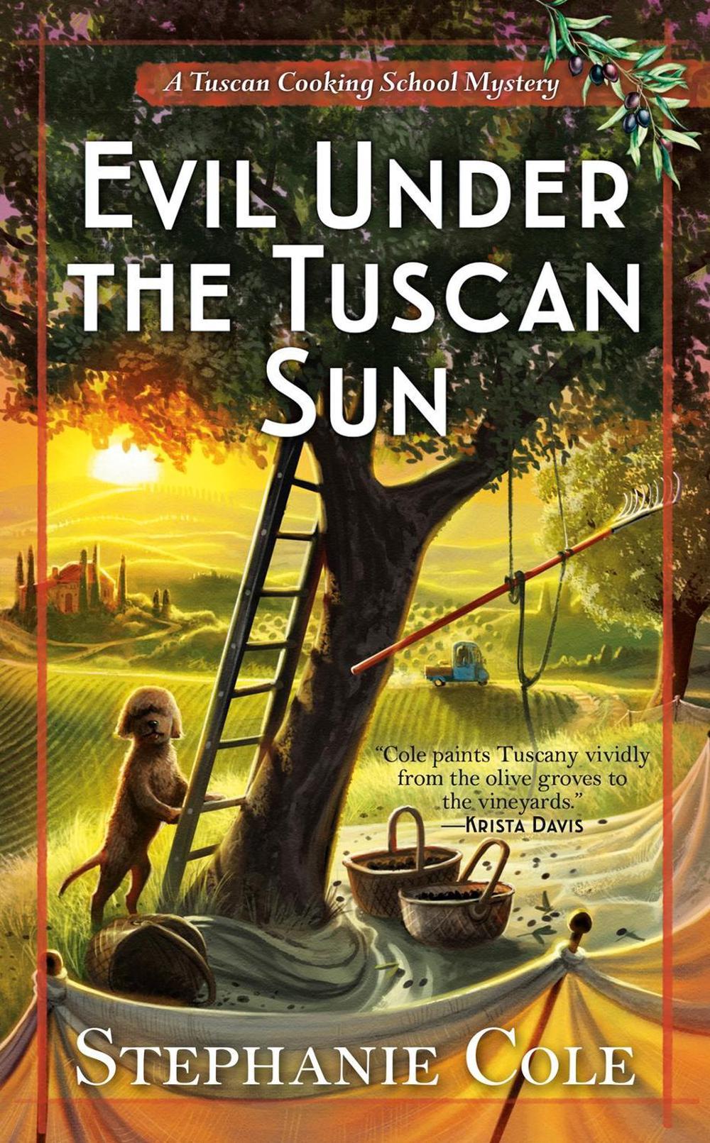 Evil Under the Tuscan Sun by Stephanie Cole - ISBN: 9780593097830
