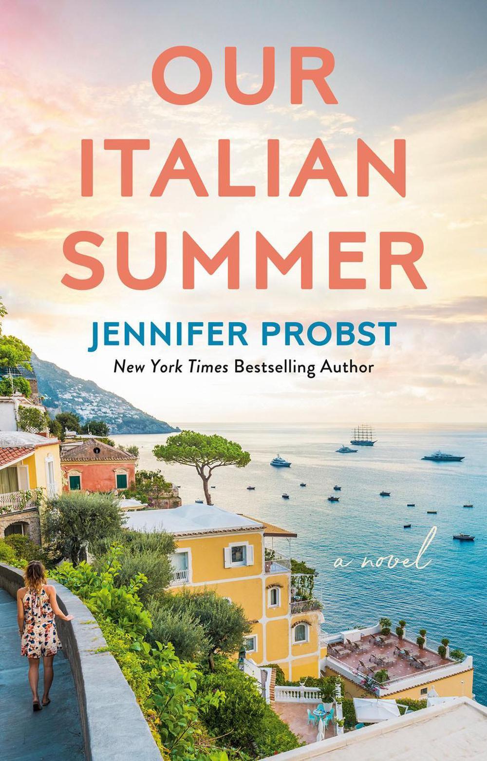 Our Italian Summer by Jennifer Probst - ISBN: 9780593098462