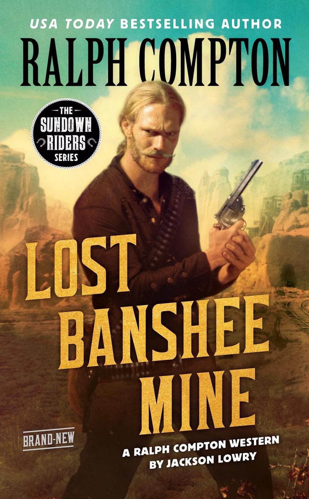 Ralph Compton Lost Banshee Mine by Ralph Compton - ISBN: 9780593100677