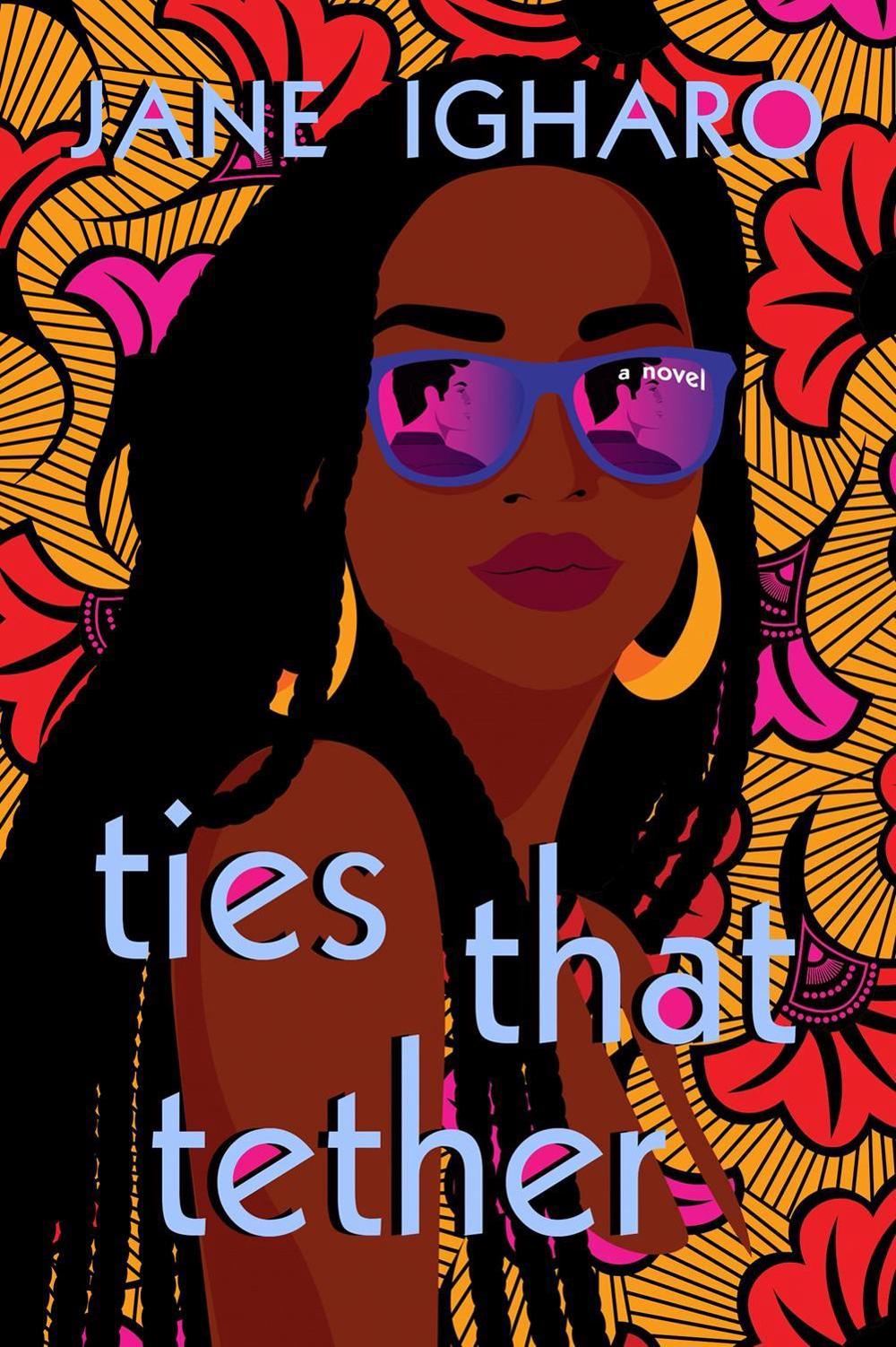 Ties That Tether by Jane Igharo - ISBN: 9780593101940