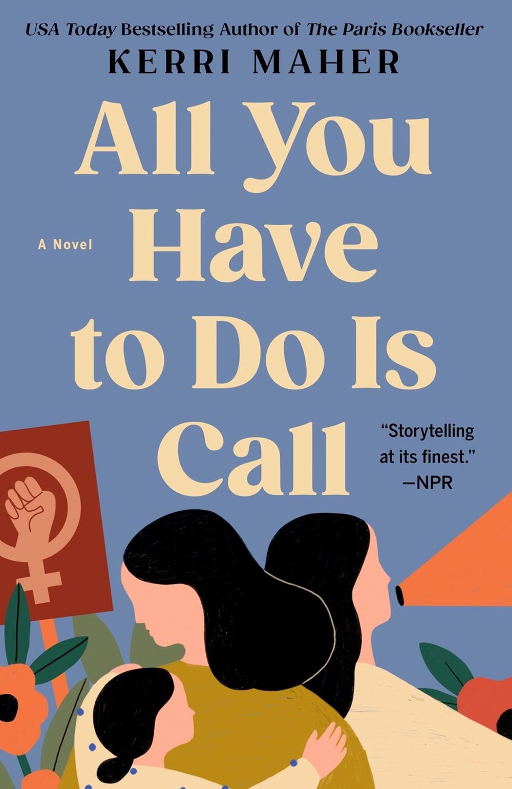 All You Have to Do Is Call by Kerri Maher - ISBN: 9780593102220