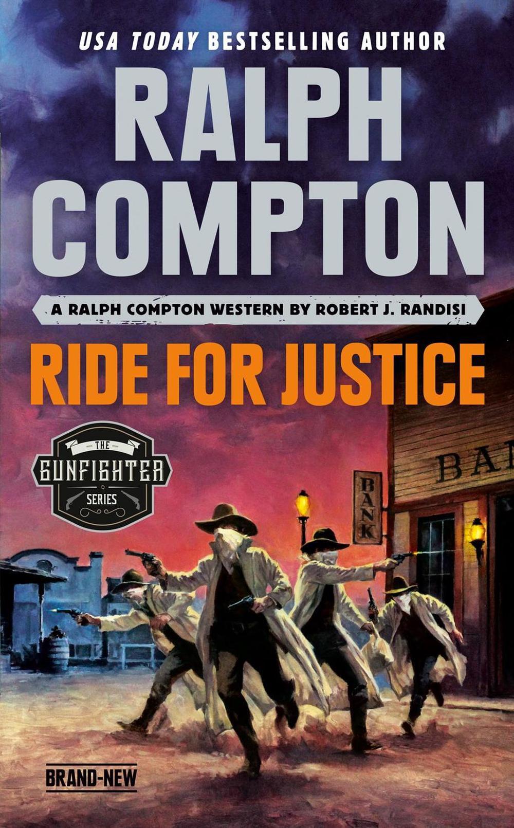 Ralph Compton Ride for Justice by Ralph Compton - ISBN: 9780593102268