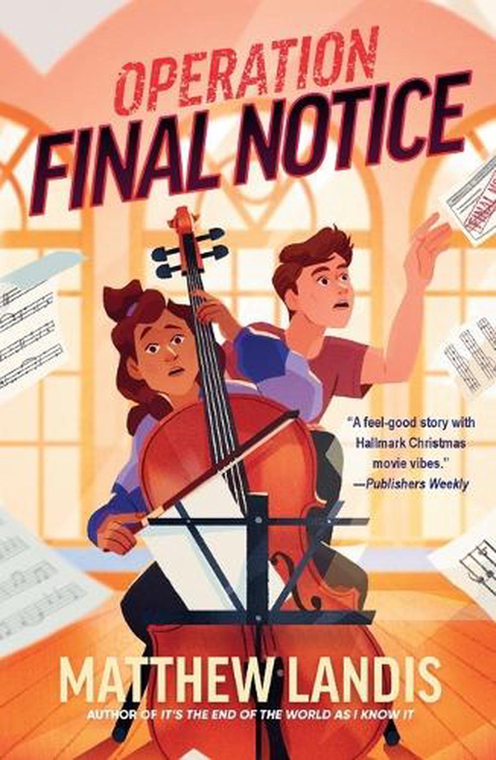 Operation Final Notice by Matthew Landis - ISBN: 9780593109779