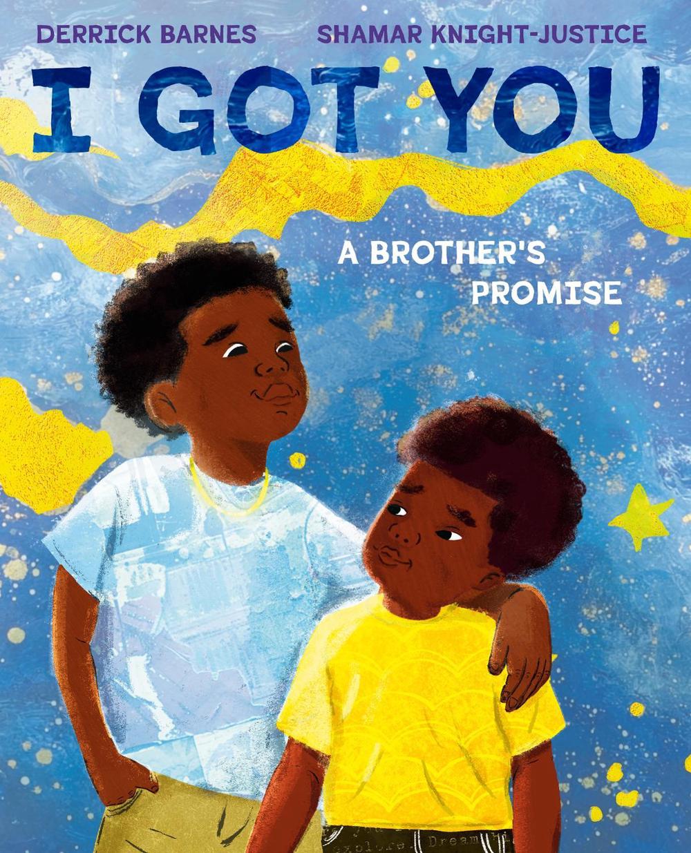 I Got You by Derrick Barnes - ISBN: 9780593111451