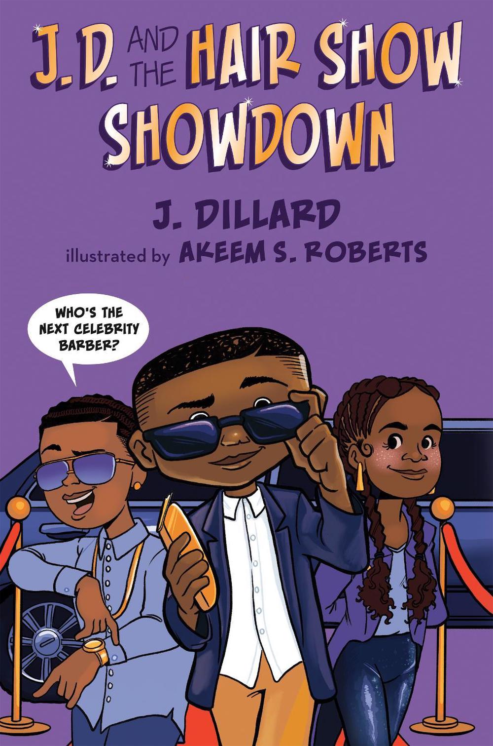 J.D. and the Hair Show Showdown by J. Dillard - ISBN: 9780593111581