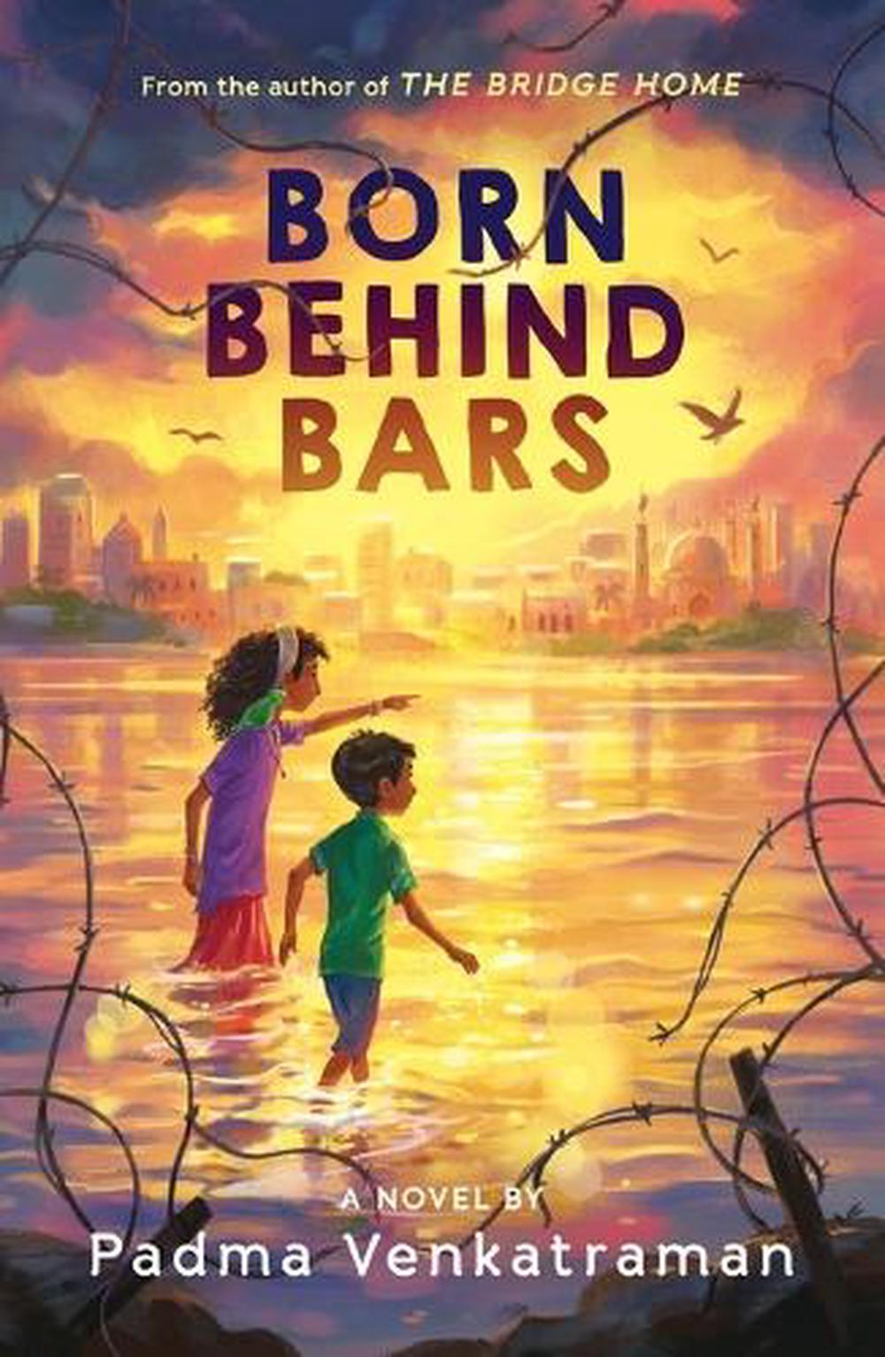 Born Behind Bars by Padma Venkatraman - ISBN: 9780593112496
