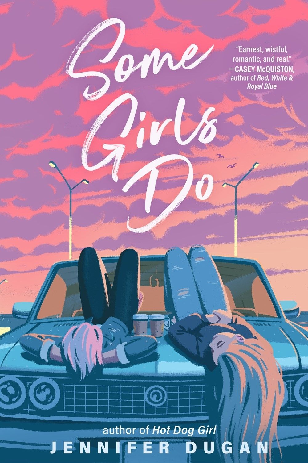 Some Girls Do by Jennifer Dugan - ISBN: 9780593112557