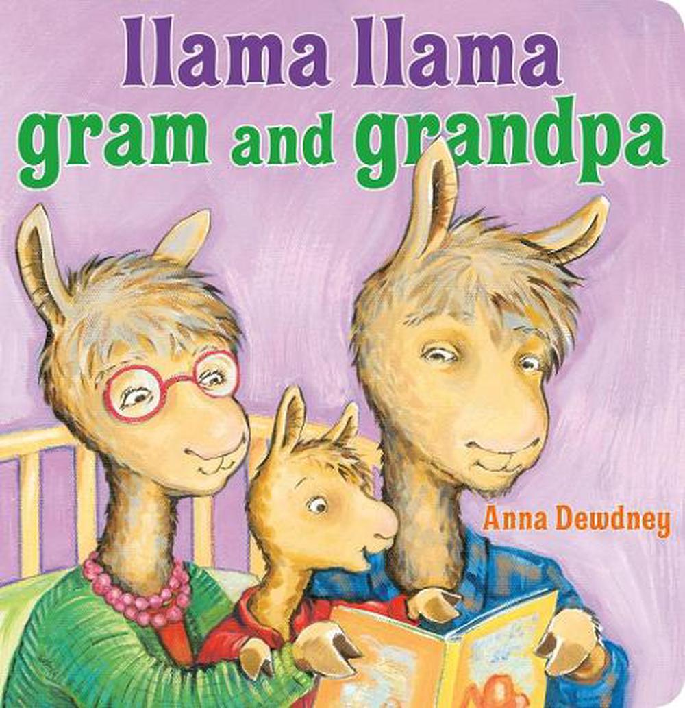 Llama Llama Gram and Grandpa by Anna Dewdney - ISBN: 9780593117750