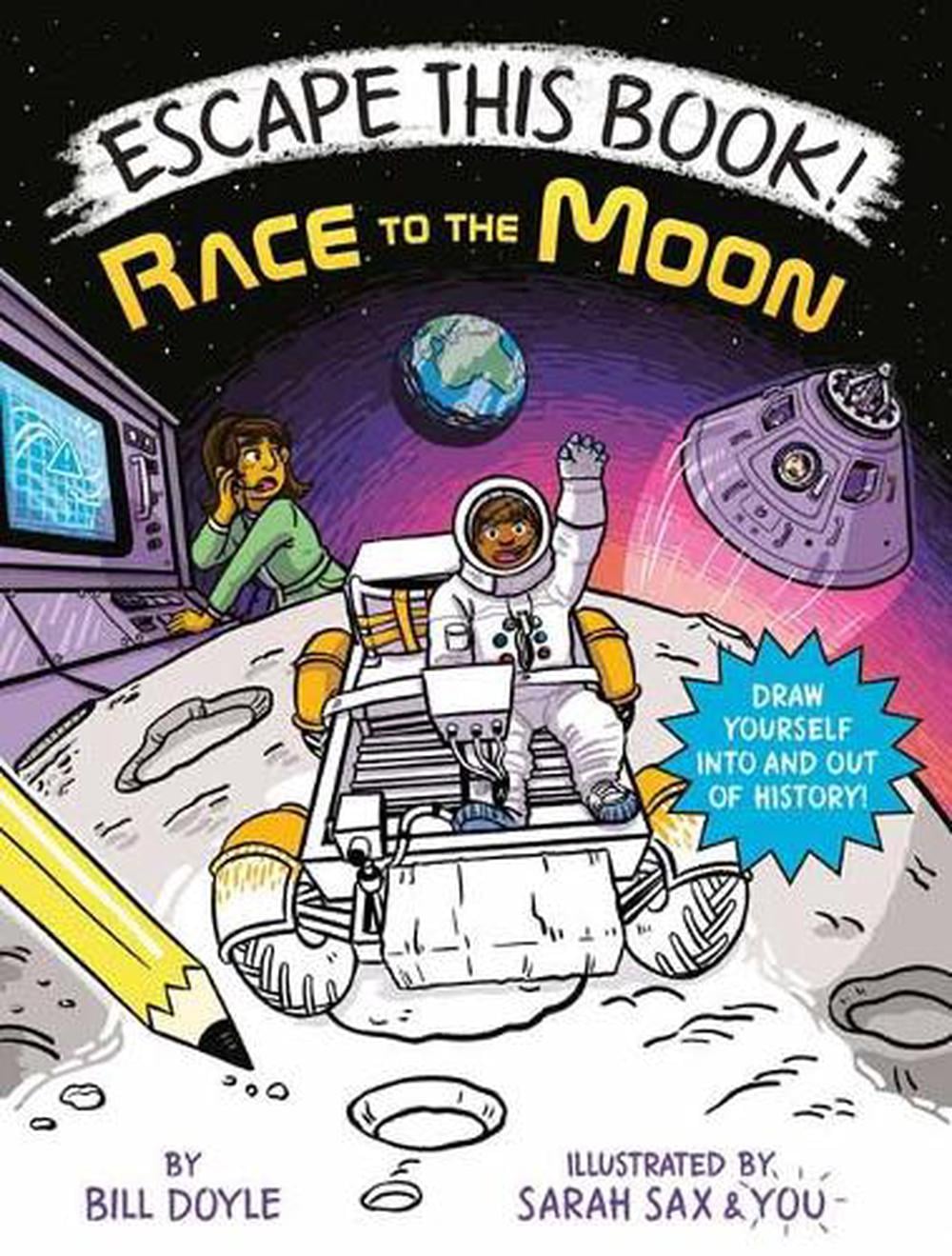 Escape This Book! Race to the Moon by Bill Doyle - ISBN: 9780593119259