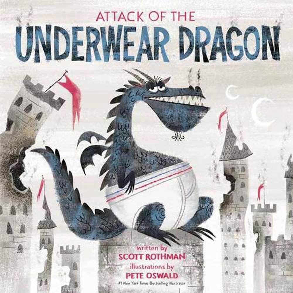 Attack of the Underwear Dragon by Scott Rothman - ISBN: 9780593119891
