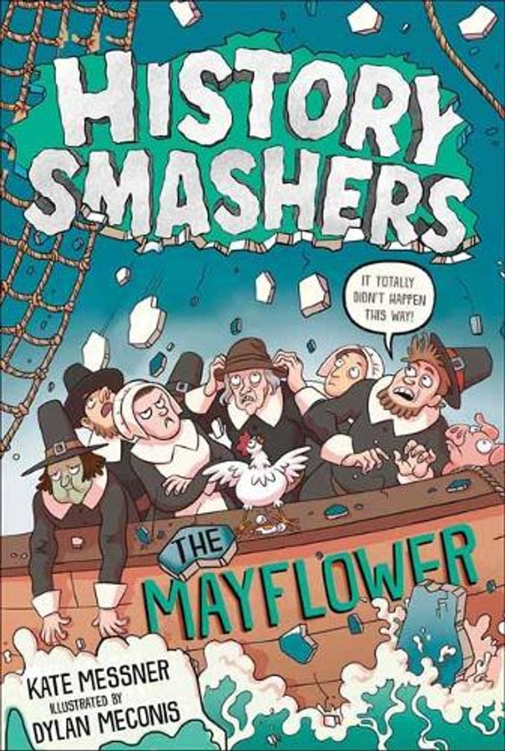History Smashers: The Mayflower by Kate Messner - ISBN: 9780593120316