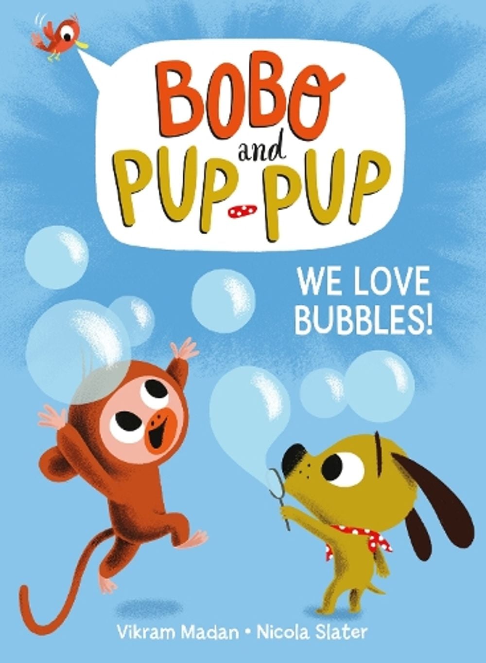 We Love Bubbles! by Vikram Madan - ISBN: 9780593120651