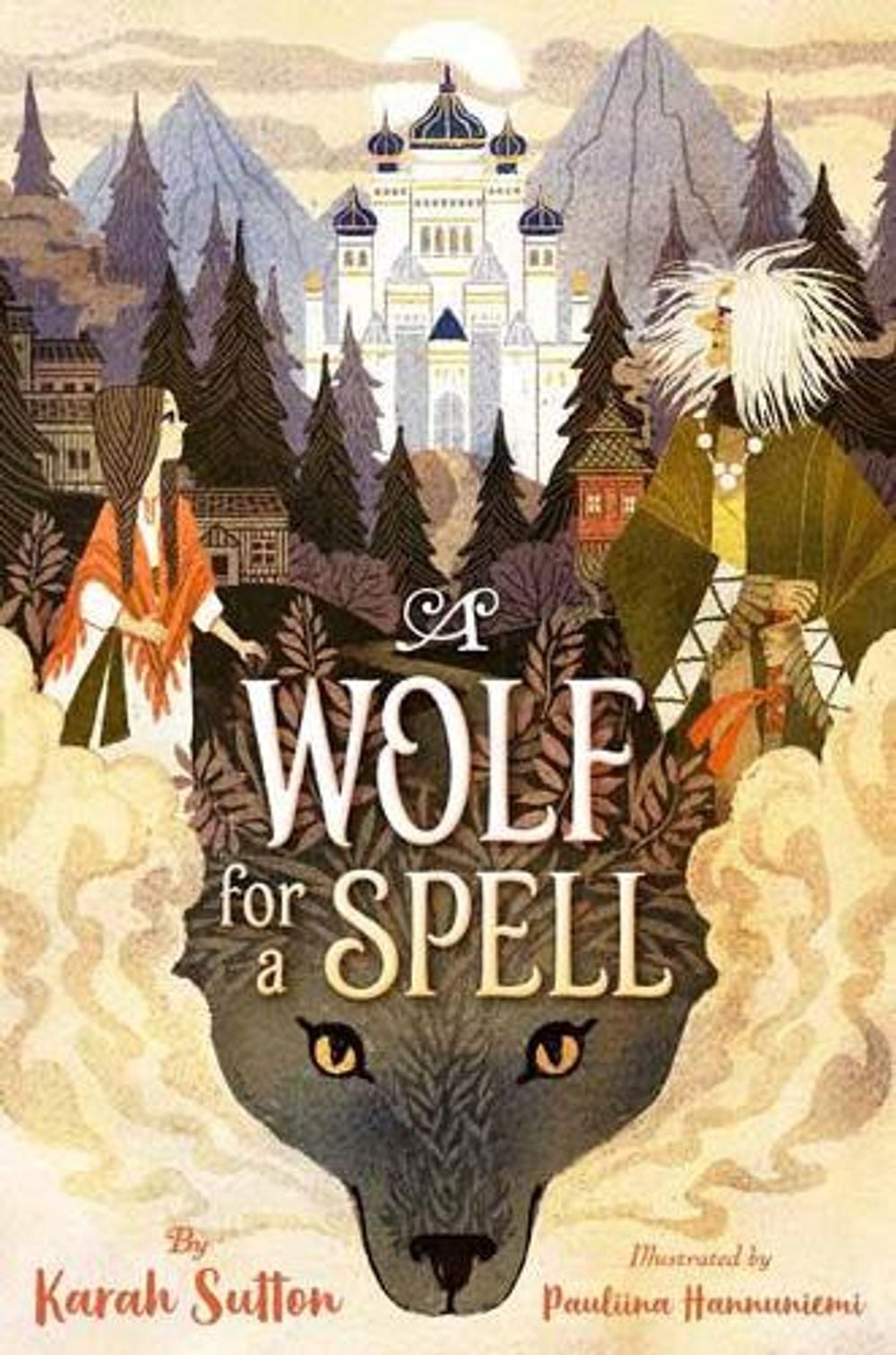 Wolf for a Spell by Karah Sutton - ISBN: 9780593121658