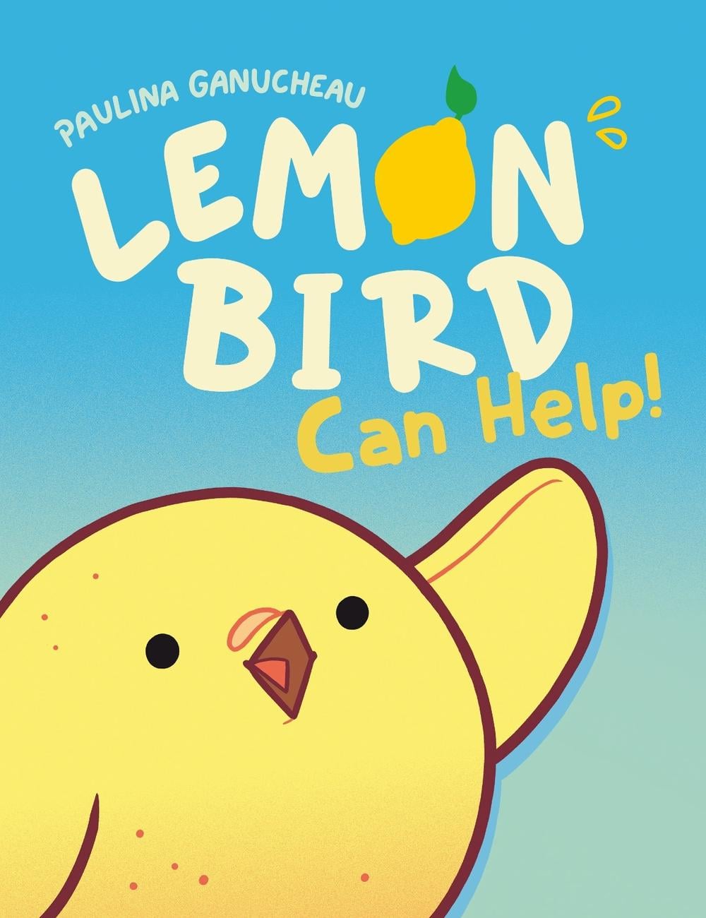 Lemon Bird by Paulina Ganucheau - ISBN: 9780593122679