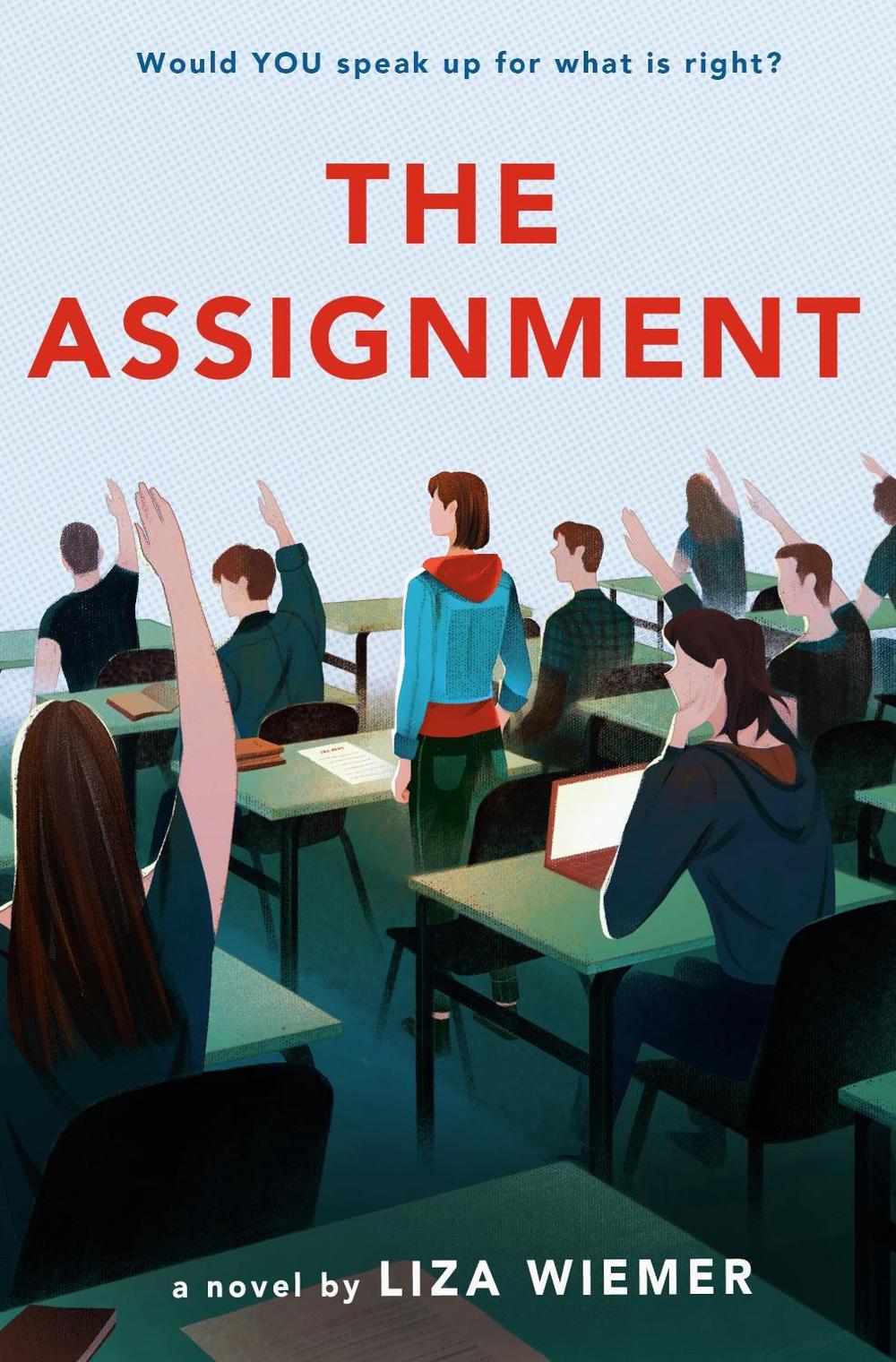 The Assignment by Liza Wiemer - ISBN: 9780593123195