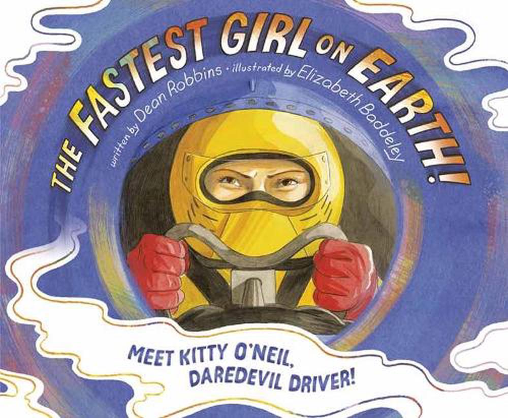 The Fastest Girl on Earth! by Dean Robbins - ISBN: 9780593125717