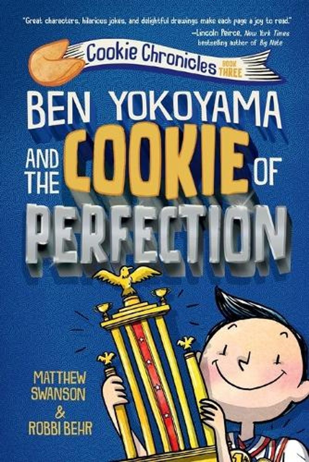 Ben Yokoyama and the Cookie of Perfection by Matthew Swanson - ISBN: 9780593126899