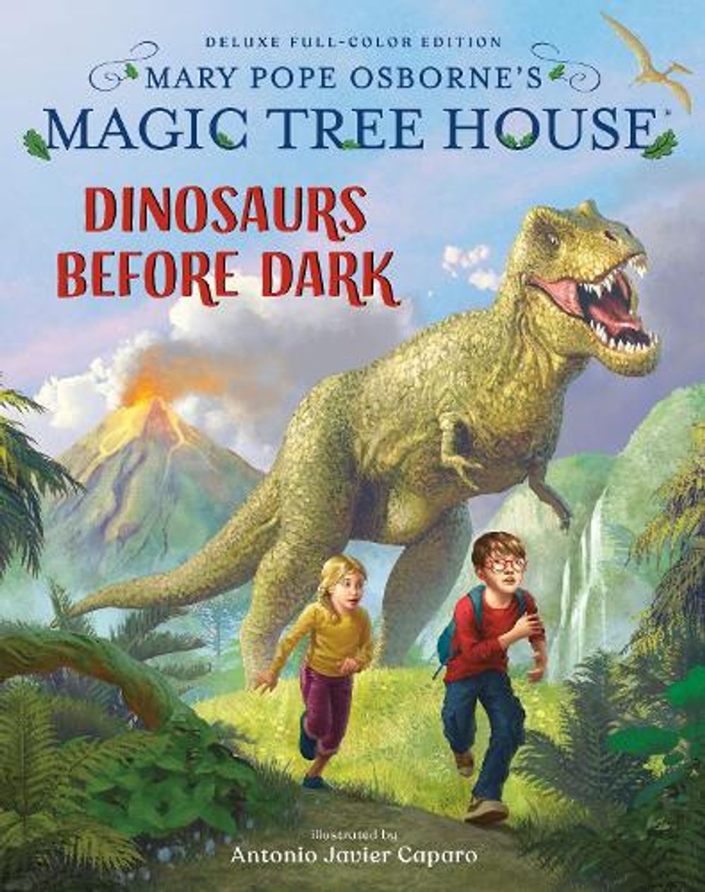 Magic Tree House Deluxe Edition: Dinosaurs Before Dark by Mary Pope Osborne - ISBN: 9780593127261