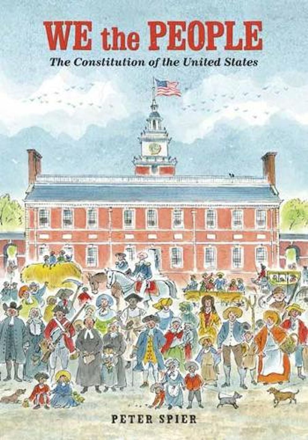 We the People by Peter Spier - ISBN: 9780593128084