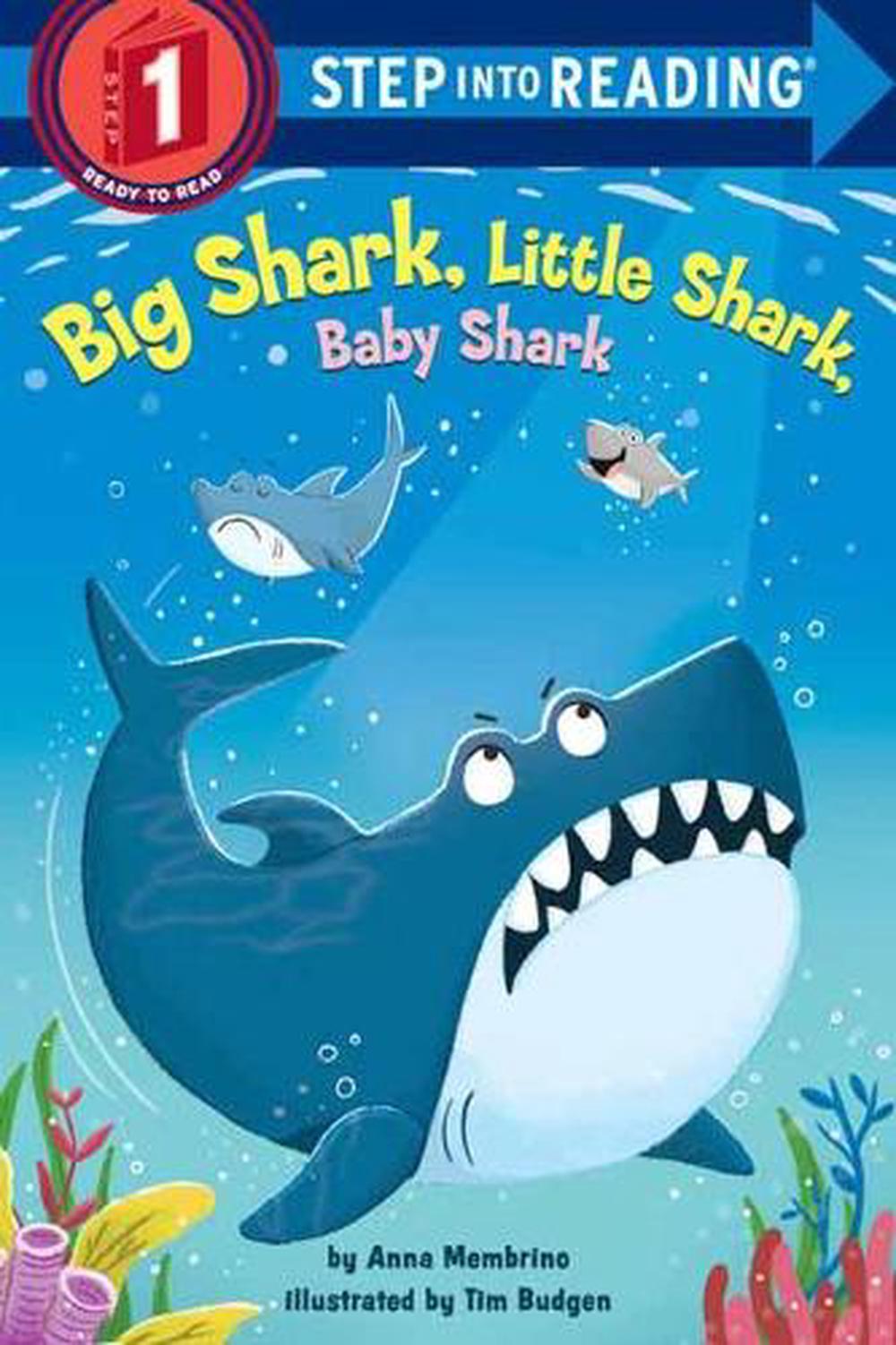 Big Shark, Little Shark, Baby Shark by Anna Membrino - ISBN: 9780593128091